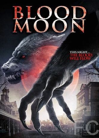Кровавая луна / Blood Moon 