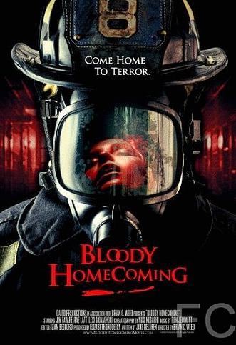    / Bloody Homecoming 