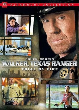  :   / Walker, Texas Ranger: Trial by Fire 