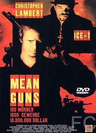   / Mean Guns 