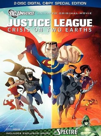 Лига Справедливости: Кризис двух миров / Justice League: Crisis on Two Earths (2010)