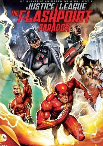 Лига справедливости: Парадокс источника конфликта / Justice League: The Flashpoint Paradox 