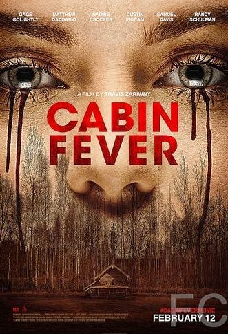 Лихорадка / Cabin Fever 