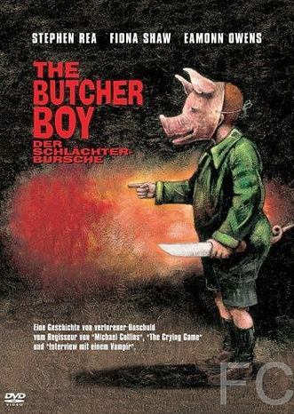 - / The Butcher Boy 
