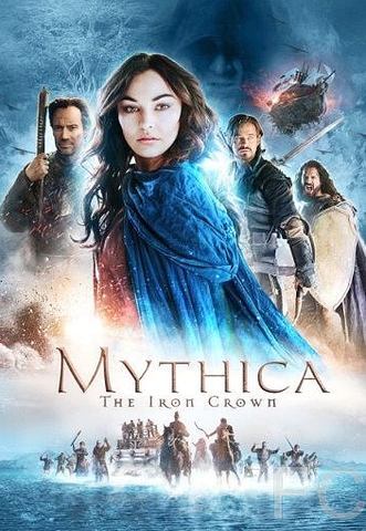 Мифика: Стальная корона / Mythica: The Iron Crown (2016)