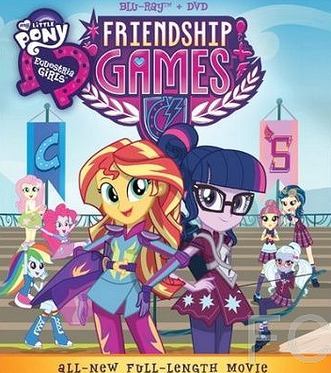   :       / My Little Pony: Equestria Girls - Friendship Games 