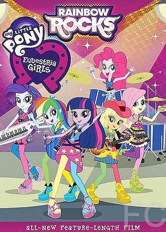 Мой маленький пони: Девочки из Эквестрии – Радужный рок / My Little Pony: Equestria Girls - Rainbow Rocks 