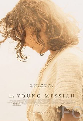 Молодой Мессия / The Young Messiah (2016)