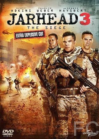 Морпехи 3: В осаде / Jarhead 3: The Siege (2016)