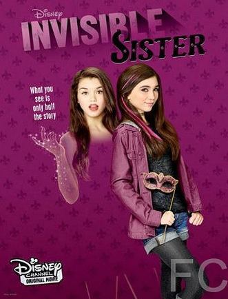 Невидимая сестра / Invisible Sister 