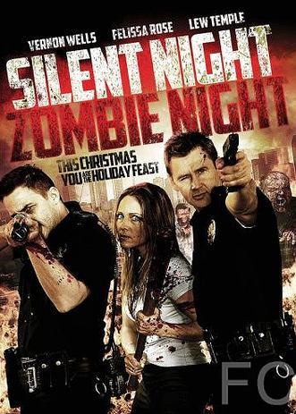  ,   / Silent Night, Zombie Night 