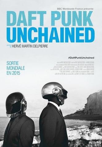 Daft Punk Unchained (2015) смотреть онлайн, скачать - трейлер