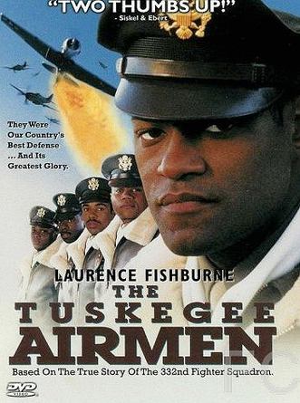    / The Tuskegee Airmen 