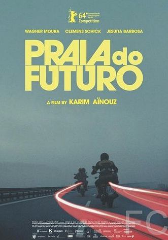 Пляж будущего / Praia do Futuro 