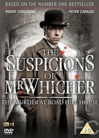 Подозрения мистера Уичера / The Suspicions of Mr Whicher: The Murder at Road Hill House (2011) смотреть онлайн, скачать - трейлер