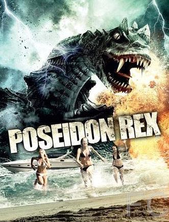 Посейдон Рекс / Poseidon Rex (2013) смотреть онлайн, скачать - трейлер
