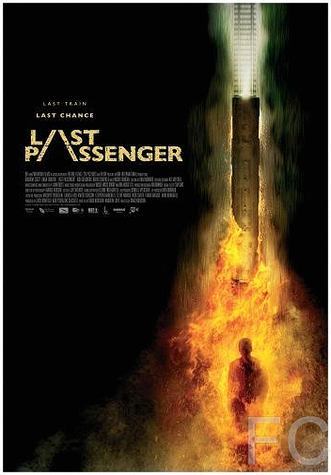 Последний пассажир / Last Passenger (2013) смотреть онлайн, скачать - трейлер