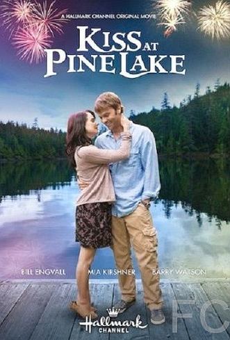    / Kiss at Pine Lake 
