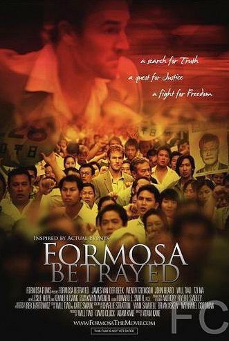   / Formosa Betrayed 