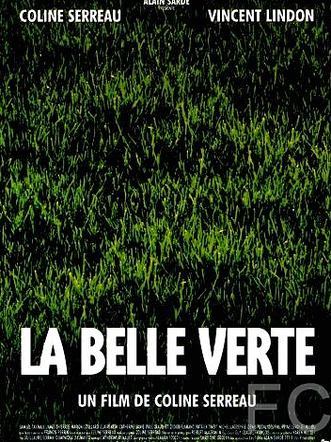 Смотреть онлайн Прекрасная зеленая / La belle verte (1996)