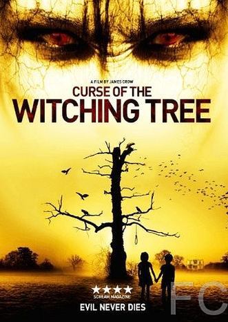 Проклятие колдовского дерева / Curse of the Witching Tree (2015)