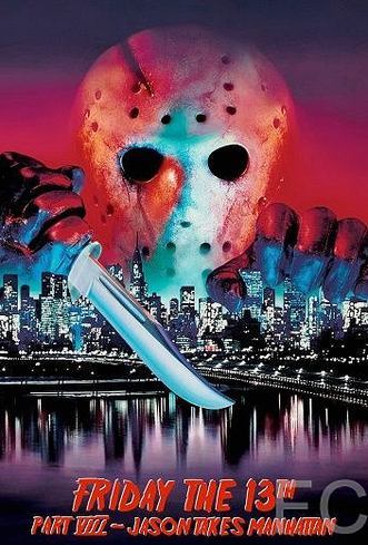  13-   8:    / Friday the 13th Part VIII: Jason Takes Manhattan 