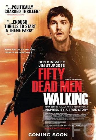 Пятьдесят ходячих трупов / Fifty Dead Men Walking (2008)