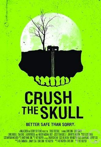   / Crush the Skull 