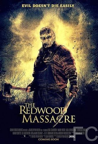 Резня в Рэдвуде / The Redwood Massacre 