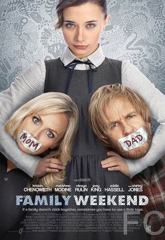 Семейный уик-энд / Family Weekend (2013)