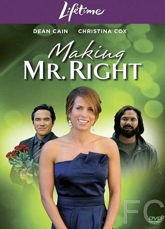 Создать мистера Совершенство / Making Mr. Right (2008) смотреть онлайн, скачать - трейлер