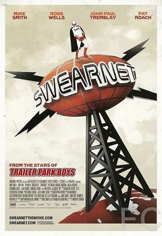 - / Swearnet: The Movie 