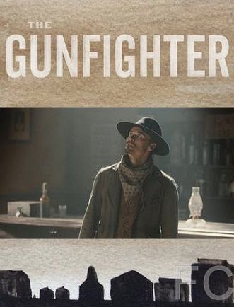 Стрелок / The Gunfighter 
