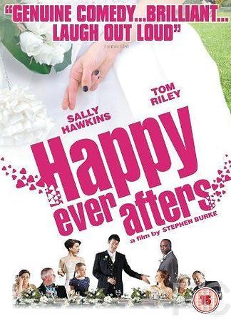   / Happy Ever Afters (2009)