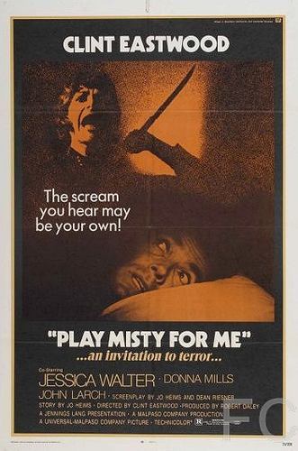 Сыграй мне перед смертью / Play Misty for Me (1971)