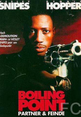 Точка кипения / Boiling Point (1993) смотреть онлайн, скачать - трейлер