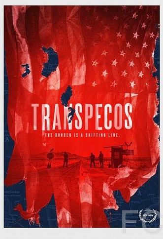 Транс-Пекос / Transpecos (2016)
