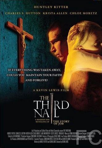 Третий гвоздь / The Third Nail 