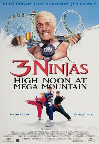  :      / 3 Ninjas: High Noon at Mega Mountain 