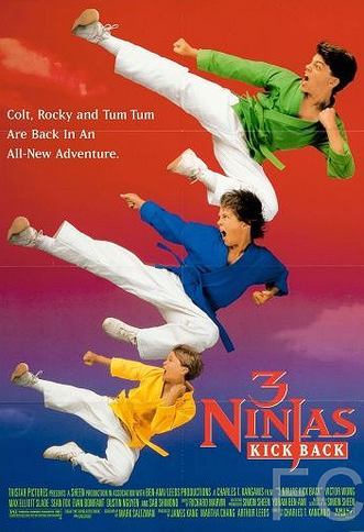 Три ниндзя наносят ответный удар / 3 Ninjas Kick Back 
