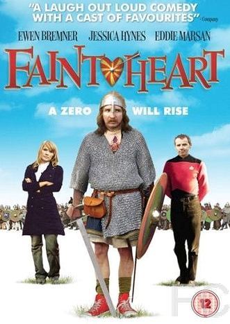 Смотреть Трус / Faintheart (2008) онлайн на русском - трейлер