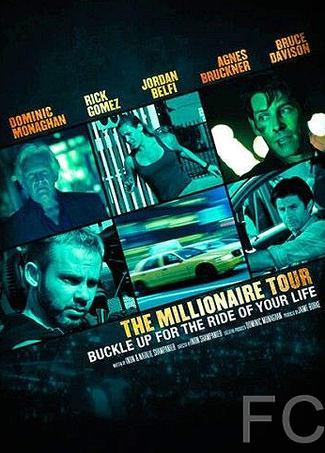Турне миллионера / The Millionaire Tour 