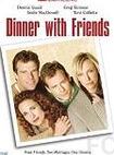 Ужин с друзьями / Dinner with Friends (2001) смотреть онлайн, скачать - трейлер