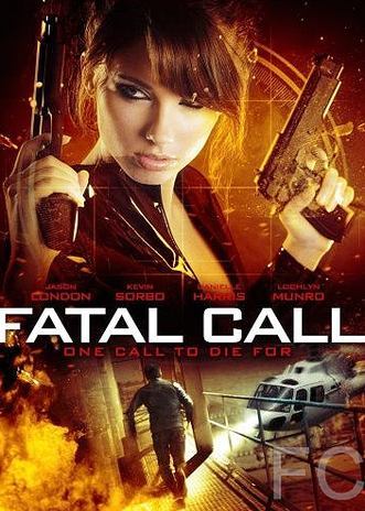   / Fatal Call 