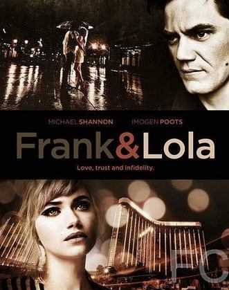 Фрэнк и Лола / Frank & Lola (2016) смотреть онлайн, скачать - трейлер