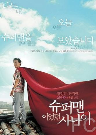 Человек, который был суперменом / Shupeomaenyieotdeon sanai (2008) смотреть онлайн, скачать - трейлер