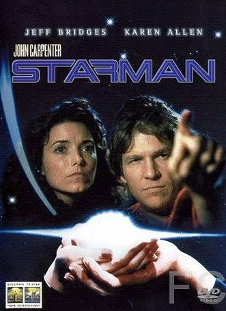 Человек со звезды / Starman (1984) смотреть онлайн, скачать - трейлер