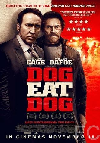 Человек человеку волк / Dog Eat Dog 