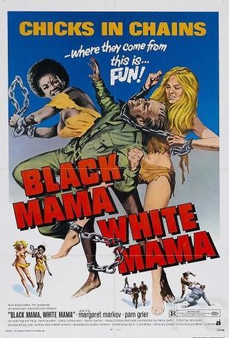 Черная мама, белая мама / Black Mama White Mama (1973) смотреть онлайн, скачать - трейлер