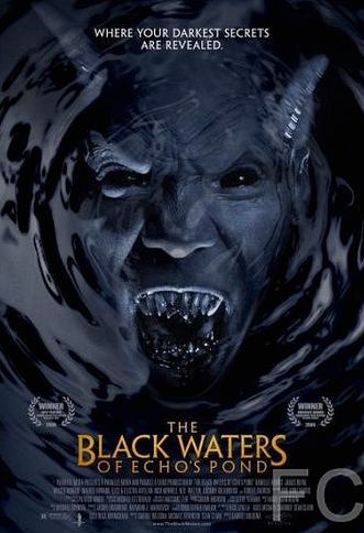 Черные воды Эха / The Black Waters of Echo's Pond (2009) смотреть онлайн, скачать - трейлер
